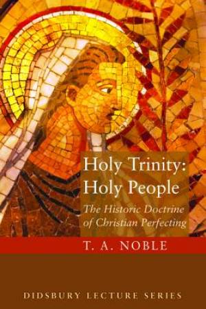 Holy Trinity By T A Noble Thomas A Noble (Paperback) 9781620327203