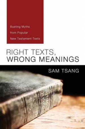 Right Texts Wrong Meanings