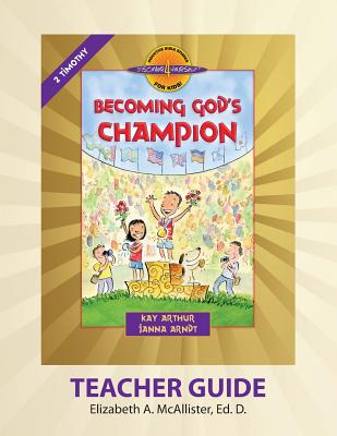 Discover 4 Yourself r Teacher Guide Becoming God's Champion