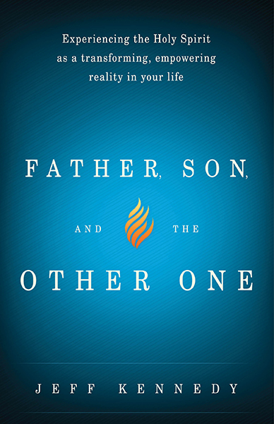 Father Son and the Other One By Jeff Kennedy (Paperback) 9781621365105