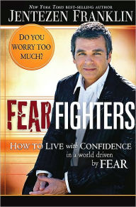 Fear Fighters Paperback By Franklin Jentezen (Paperback) 9781621365396