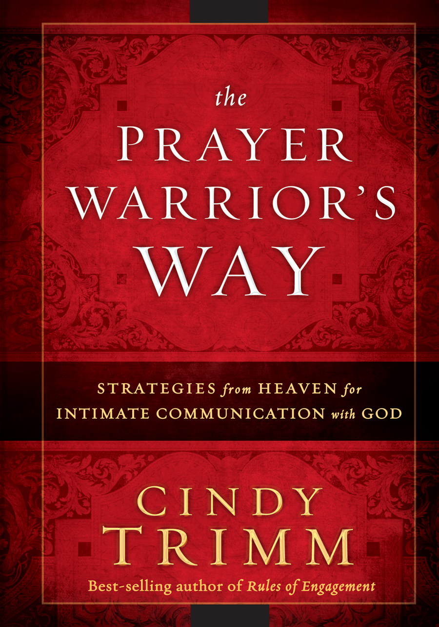 The Prayer Warrior's Way By Cindy Trimm (Paperback) 9781621365402