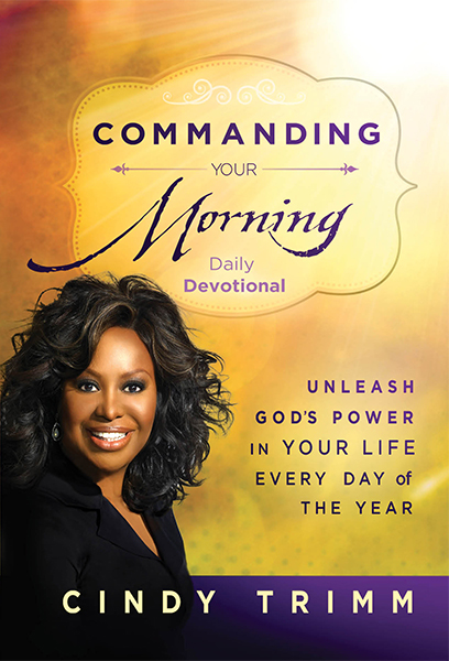 Commanding Your Morning Daily Devotional By Cindy Trimm (Hardback)