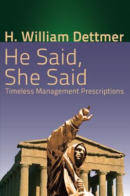 He Said She Said By H William Dettmer (Paperback) 9781621375647