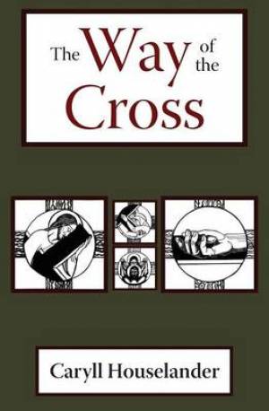 The Way of the Cross By Caryll Houselander (Paperback) 9781621380993