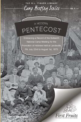 A Modern Pentecost By Wallace Adam (Paperback) 9781621715580