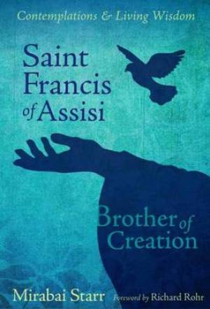 Saint Francis of Assisi By Mirabai Starr (Paperback) 9781622030712