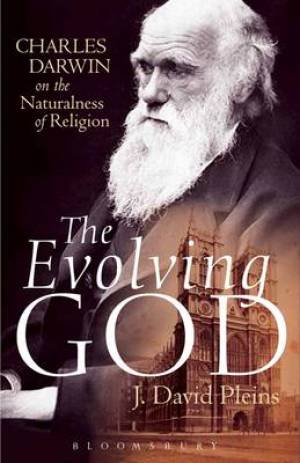 The Evolving God By Professor J David Pleins (Paperback) 9781623562472