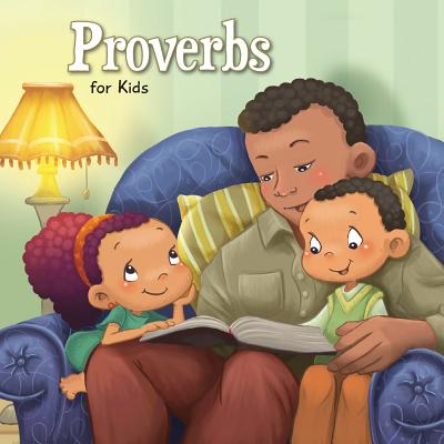 Proverbs for Kids Biblical Wisdom for Children (Paperback)