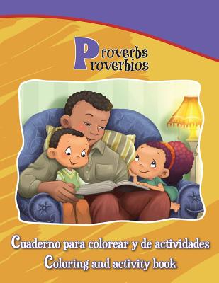 Proverbios Proverbs Bilingual Coloring and Activity Book