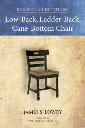 Low-Back Ladder-Back Cane-Bottom Chair By James S Lowry (Paperback)