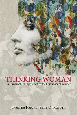 Thinking Woman By Jennifer Hockenbery Dragseth (Paperback)