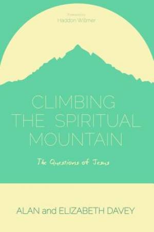 Climbing the Spiritual Mountain