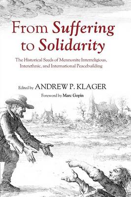 From Suffering to Solidarity By Klager Andrew P (Paperback)