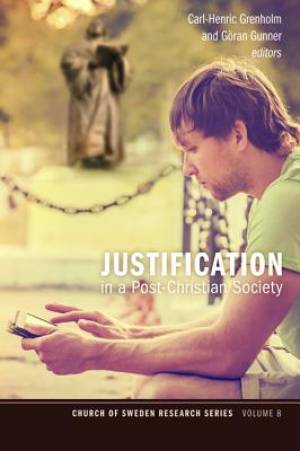 Justification in a Post-Christian Society (Paperback) 9781625648891