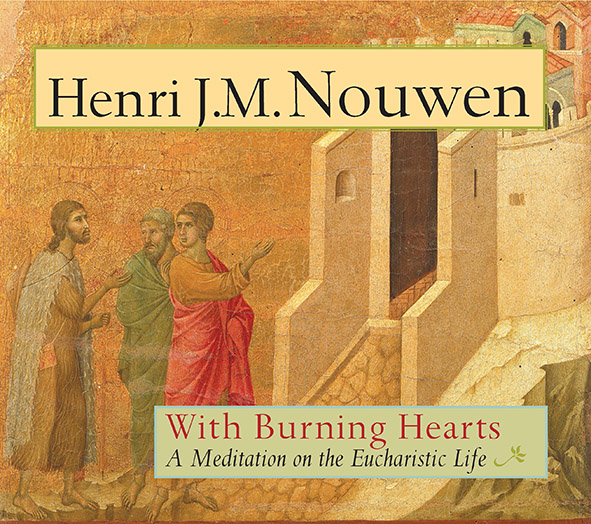 With Burning Hearts By Henri J M Nouwen (Paperback) 9781626982109