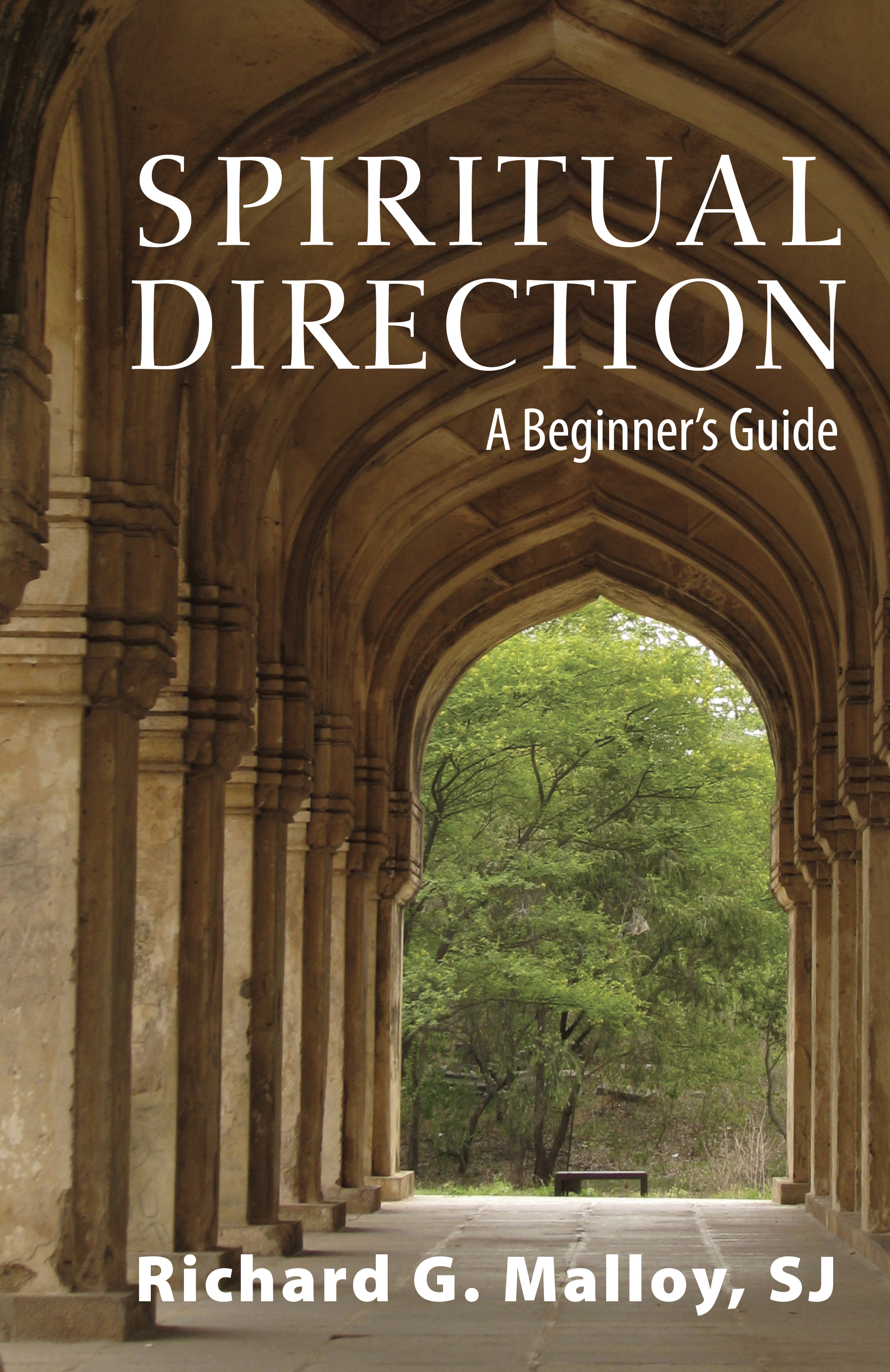 Spiritual Direction By Richard G Malloy (Paperback) 9781626982536