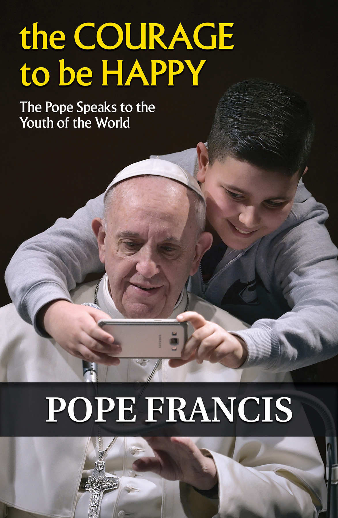 The Courage To Be Happy By Pope Francis | Free Delivery At Eden