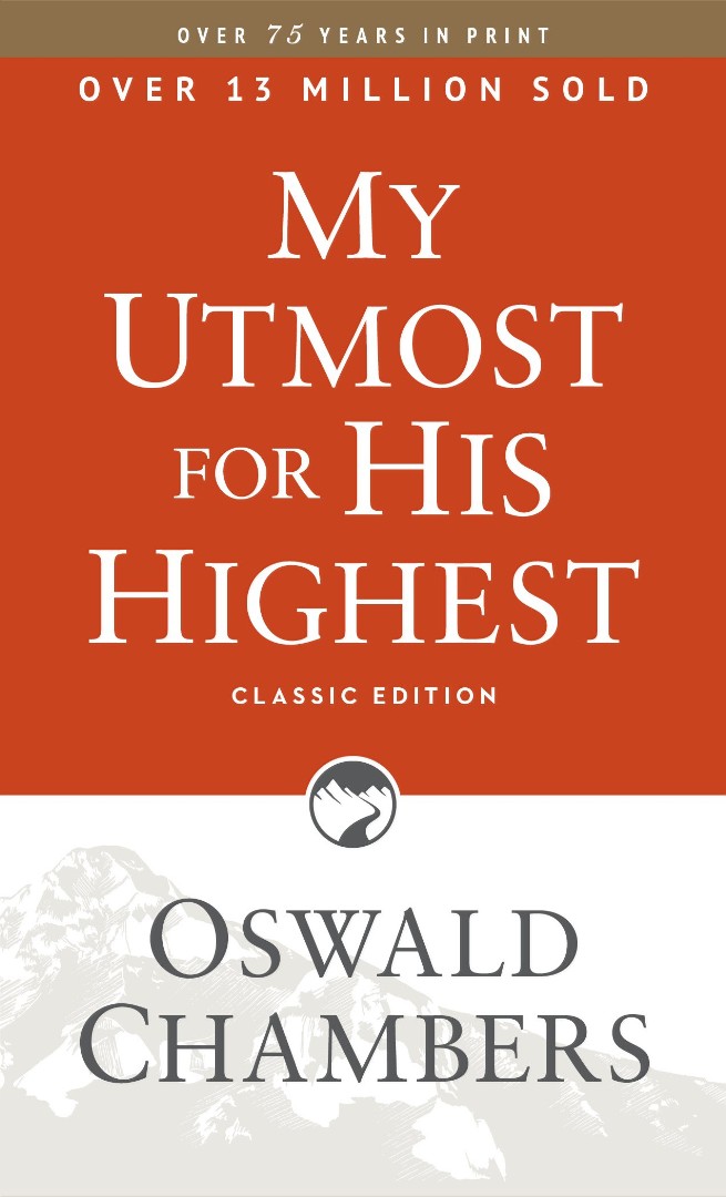 My Utmost for His Highest Classic Language Paperback (Paperback)