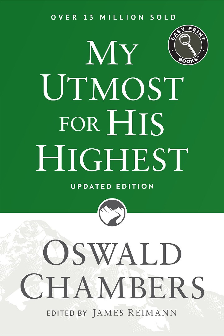 My Utmost For His Highest Easy Print By Chambers Oswald (Paperback)