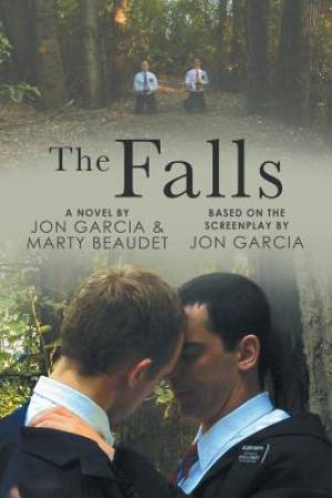 The Falls By Jon Garcia Marty Beaudet (Paperback) 9781627989848