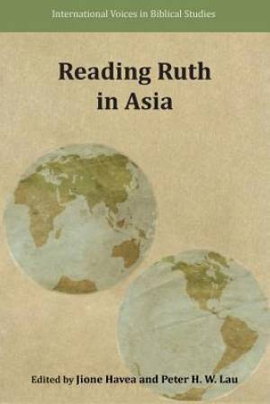 Reading Ruth in Asia By Jione Havea (Paperback) 9781628371291