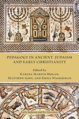 Pedagogy in Ancient Judaism and Early Christianity (Paperback)