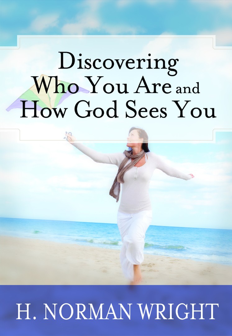 Discovering Who You Are And How God Sees You By Wright H Norman