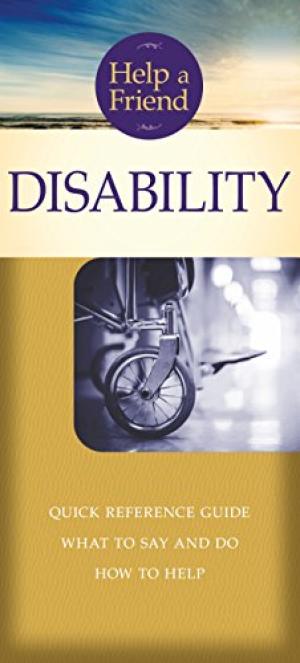 Help a Friend Disability Individual Pamphlet By Joni Eareckson Tada