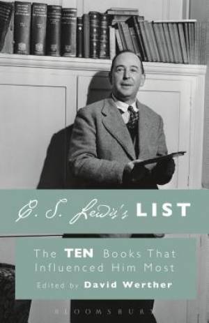 C S Lewis's List By David Werther (Paperback) 9781628924138