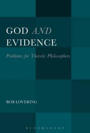 God and Evidence (Paperback) 9781628928075