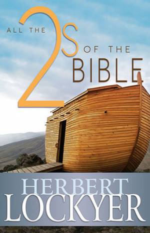 All The 2s Of The Bible Paperback Book By Lockyer Herbert (Paperback)