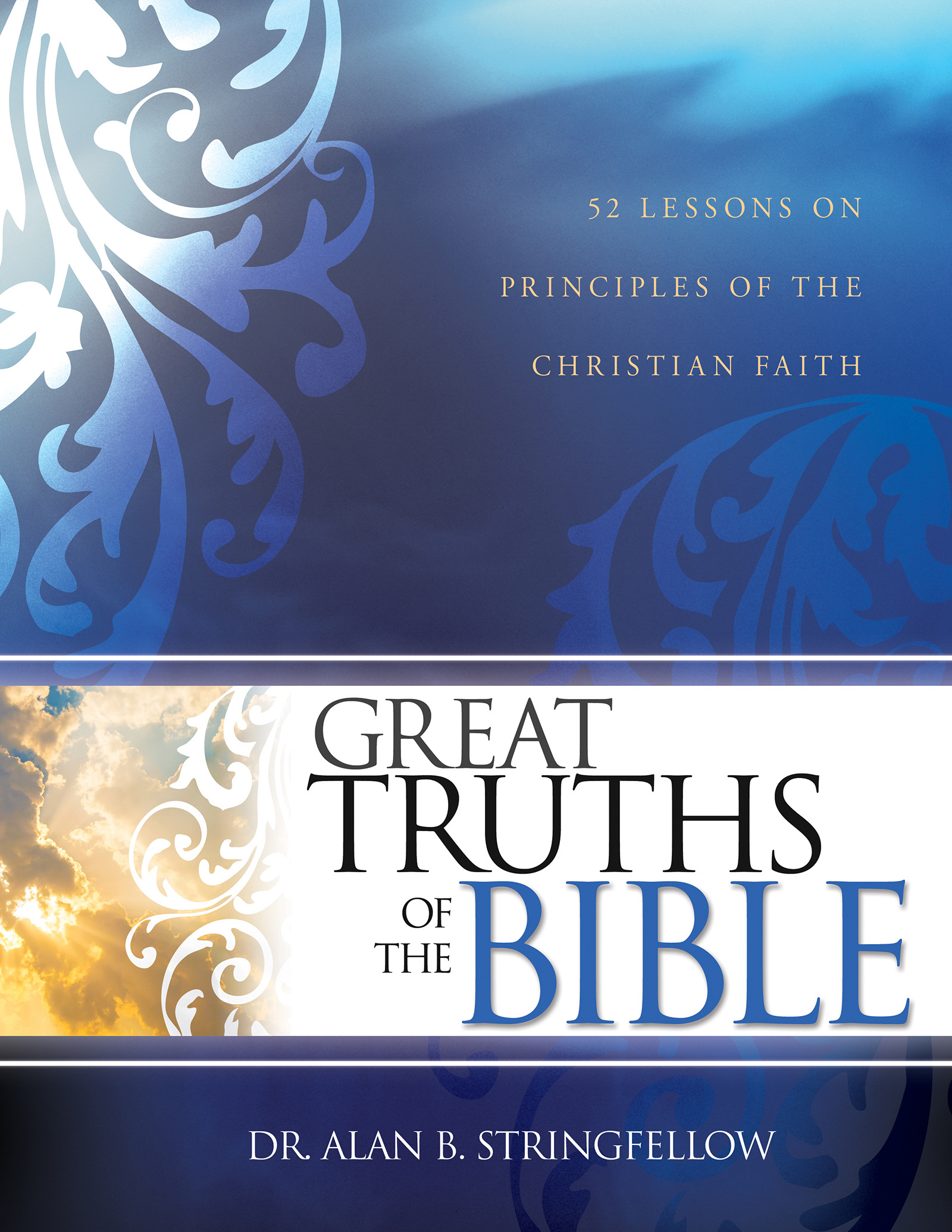 Great Truths Of The Bible Paperback Book By Stringfellow Alan B