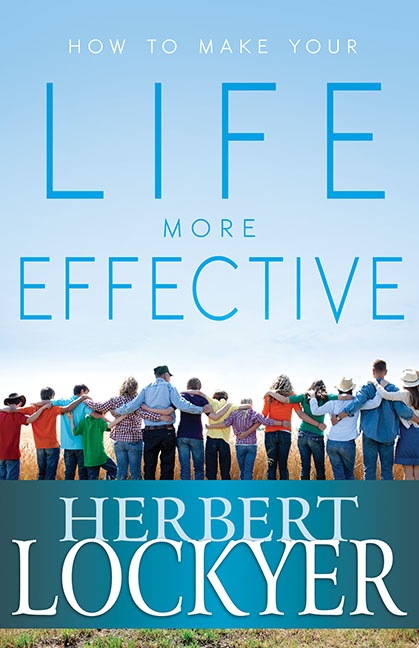 How To Make Your Life More Effective Paperback By Lockyer Herbert