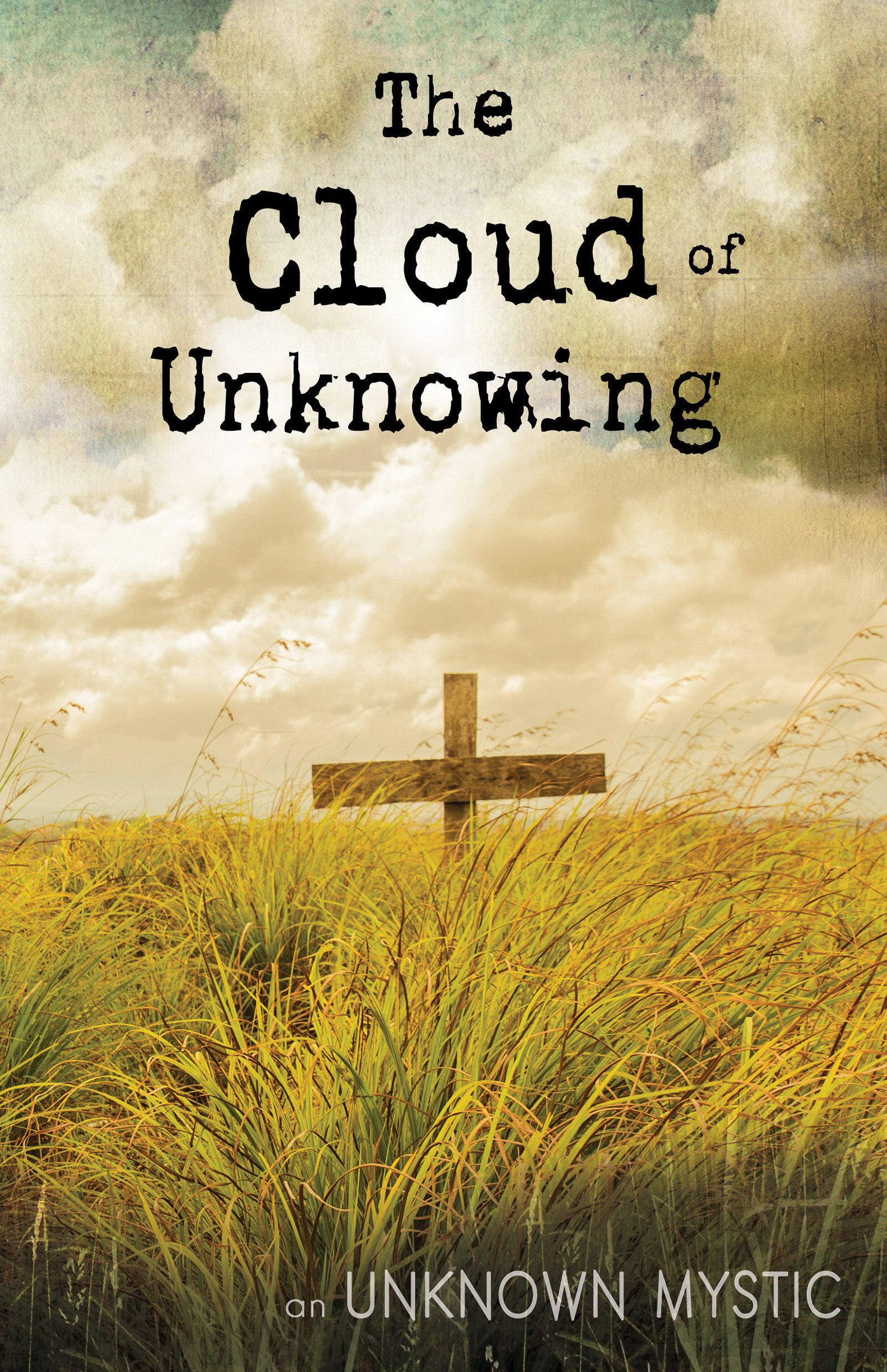 The Cloud Of Unknowing Paperback By Unknown Mystic (Paperback)