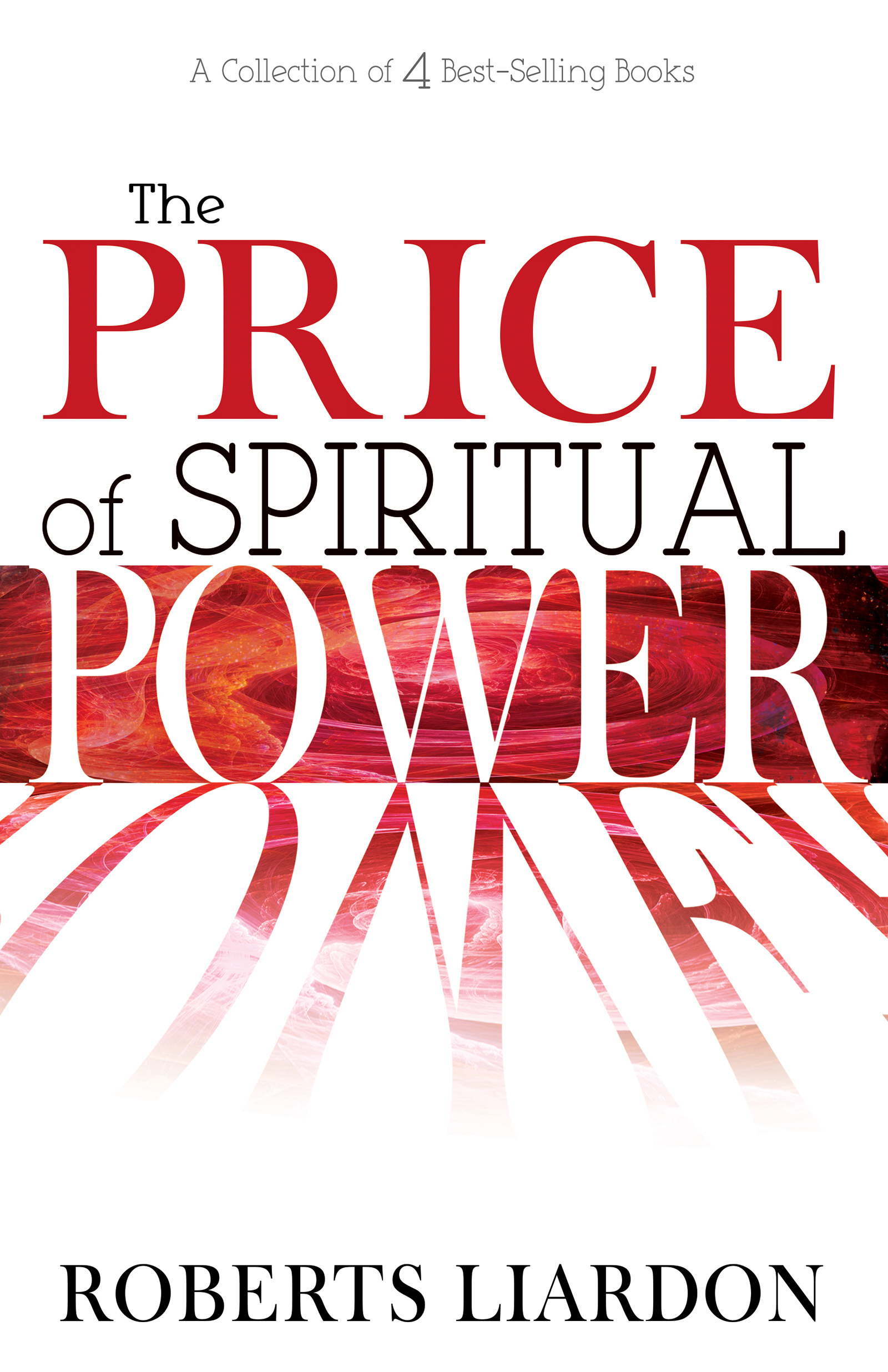 The Price of Spiritual Power A Collection of Four Complete Bestseller