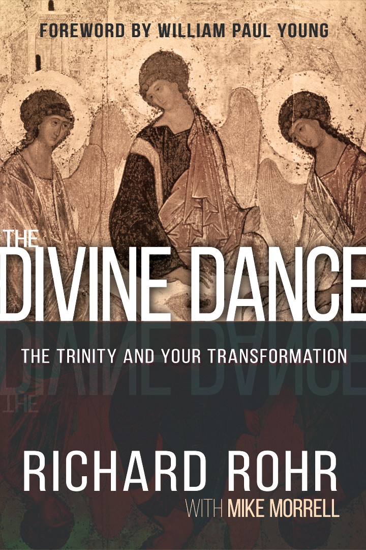 Divine Dance By Rohr Richard (Hardback) 9781629117294