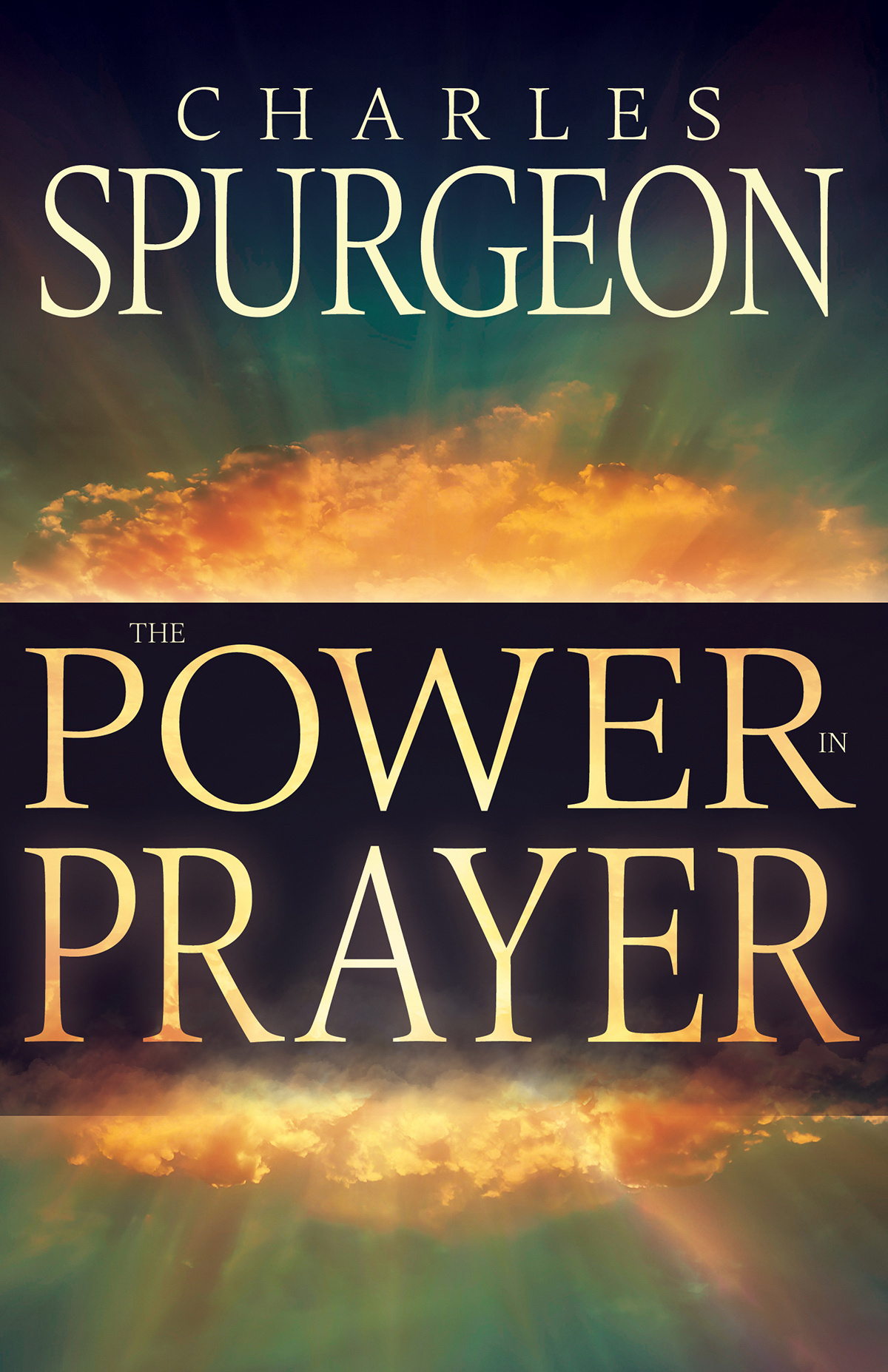 The Power in Prayer By Spurgeon Charles H (Paperback) 9781629117843