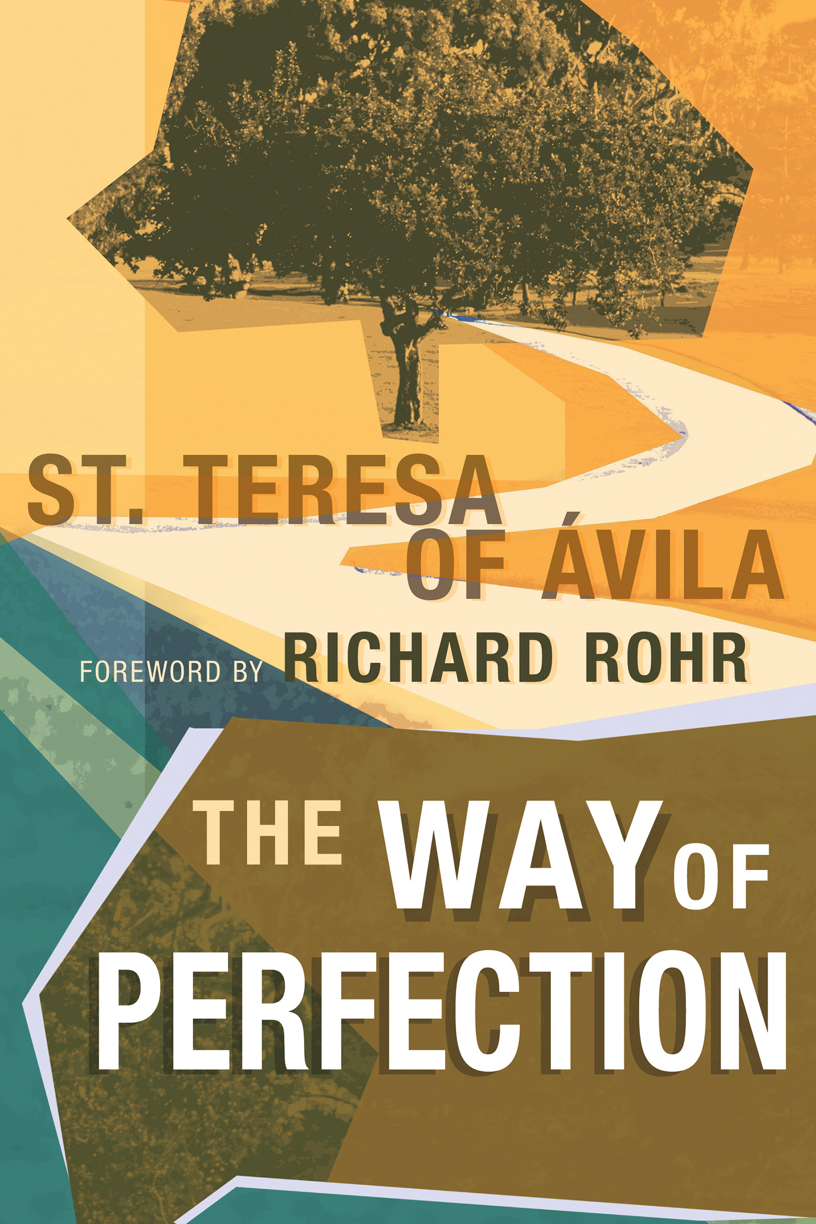 The Way of Perfection By St Teresa of Avila (Paperback) 9781629118512