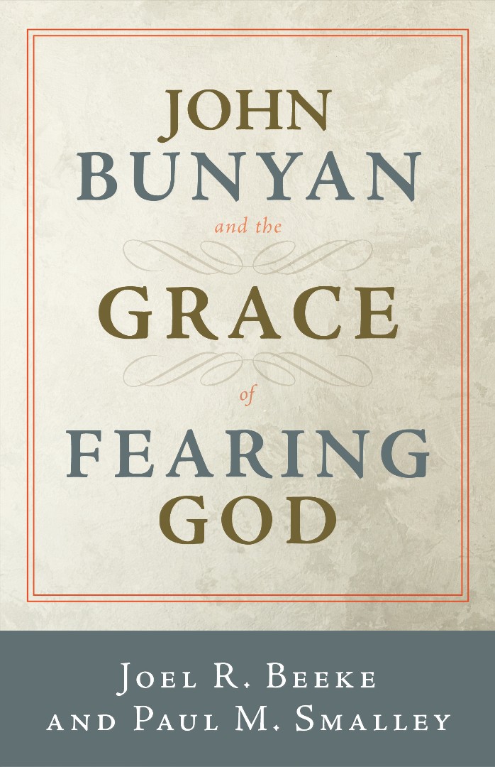 John Bunyan and the Grace of Fearing God (Paperback) 9781629952048