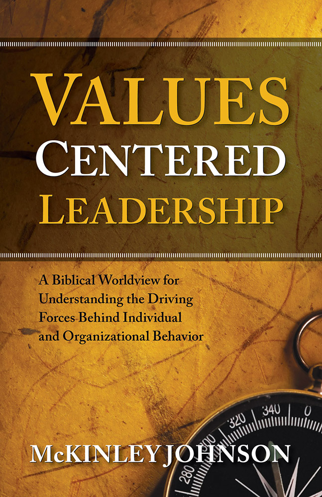 Values-Centered Leadership By Johnson Mckinley (Paperback)