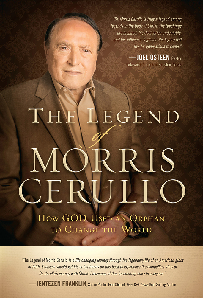 The Legend Of Morris Cerullo By Cerullo Morris (Hardback)