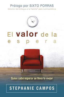 El valor de la espera