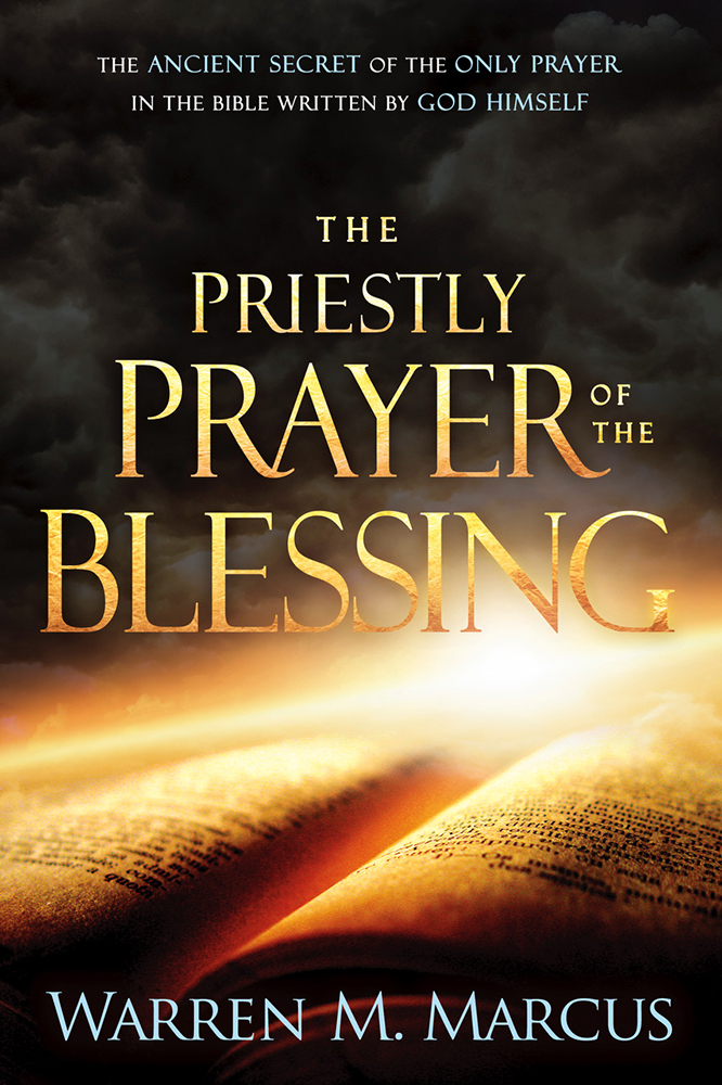 Priestly Prayer of the Blessing By Marcus Warren (Paperback)