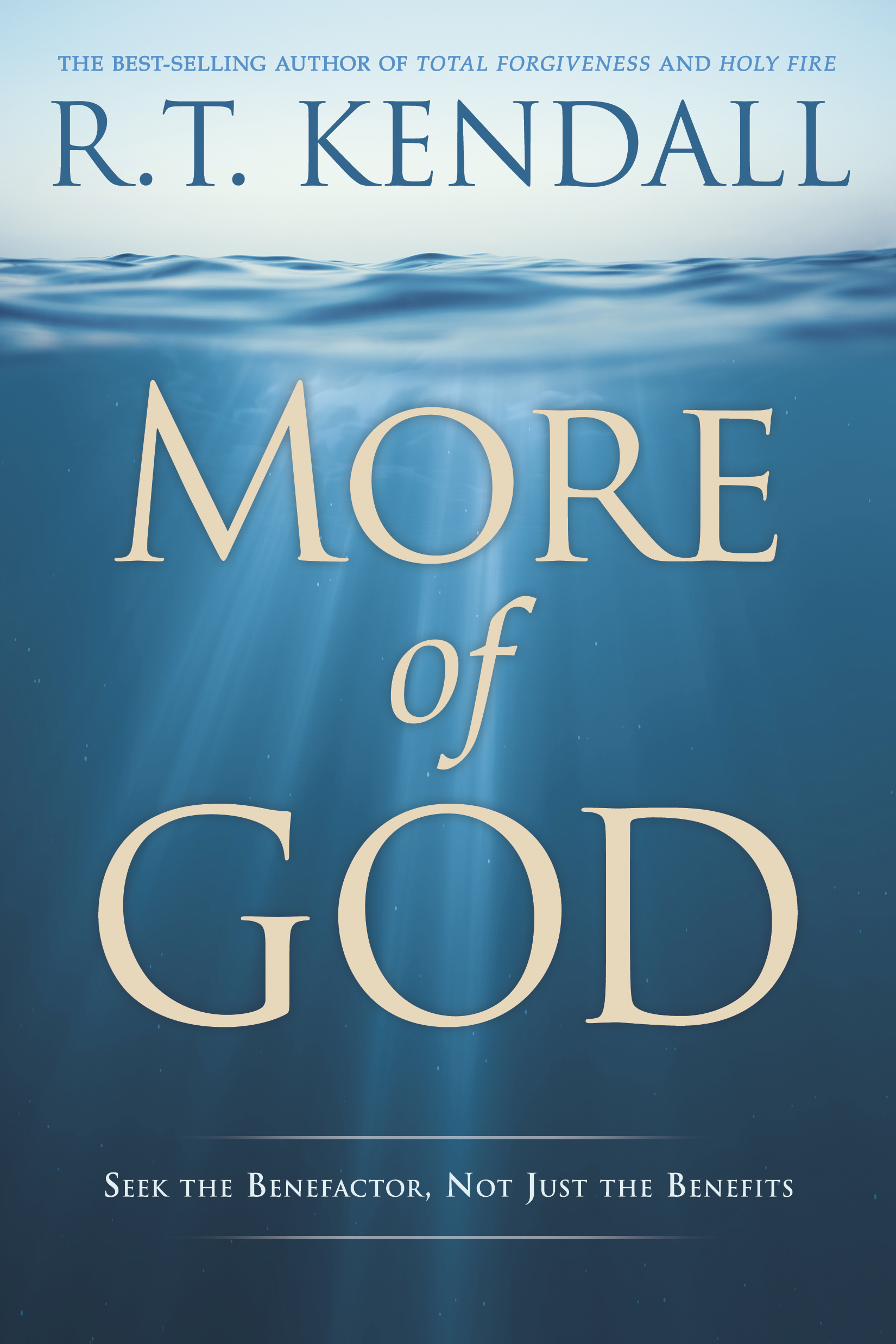 More of God By R T Kendall (Paperback) 9781629995847