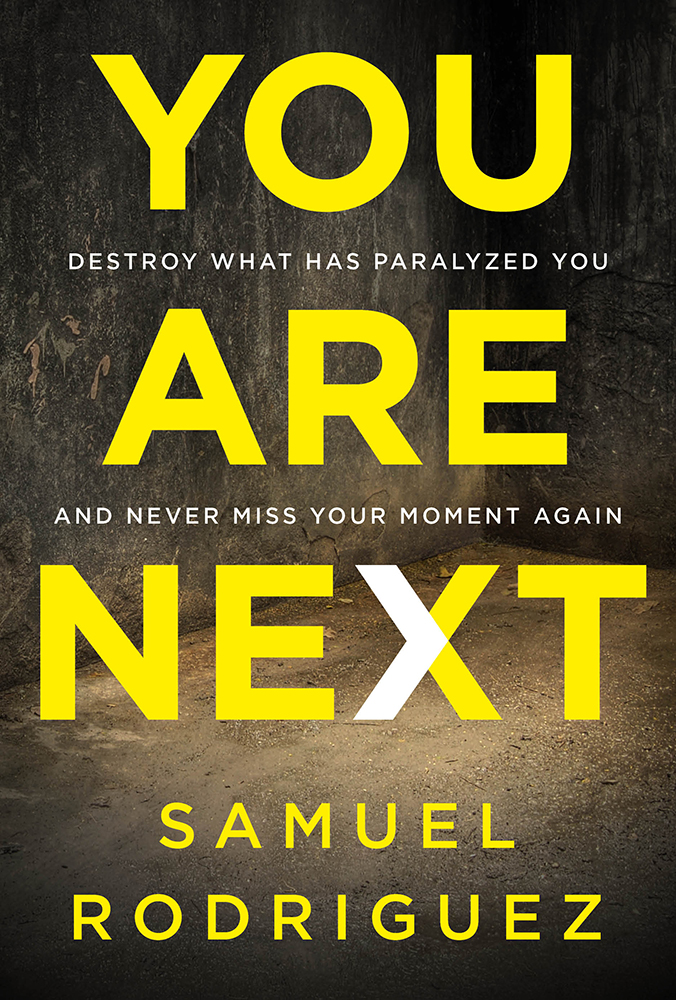 You Are Next By Samuel Rodriguez (Hardback) 9781629995915