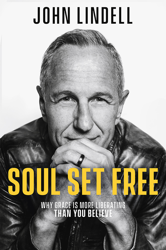 Soul Set Free By John Lindell (Hardback) 9781629996172