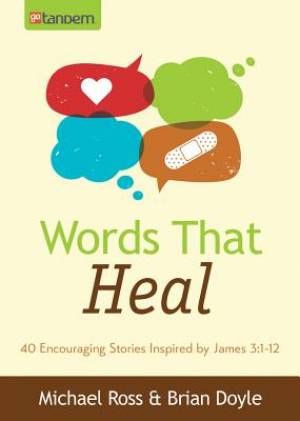 Words That Heal Paperback By Ross Michael Doyle Brian (Paperback)