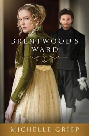 Brentwood's Ward Paperback Book By Griep Michelle (Paperback)