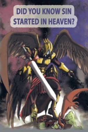 Did You Know Sin Started in Heaven